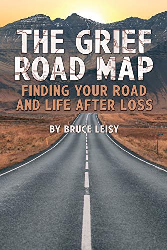 Stock image for The Grief Road Map: Finding Your Road and Life after Loss for sale by BooksRun