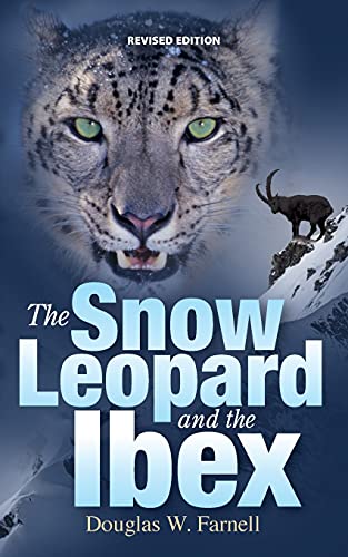 Imagen de archivo de The Snow Leopard and the Ibex a la venta por ThriftBooks-Dallas