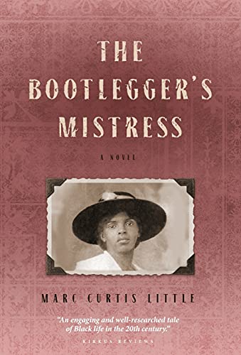 Stock image for The Bootlegger's Mistress for sale by SecondSale