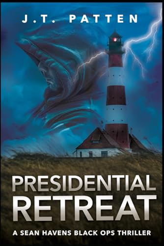 Stock image for PRESIDENTIAL RETREAT: A Sean Havens Black Ops Novel (Safe Havens) for sale by HPB-Diamond