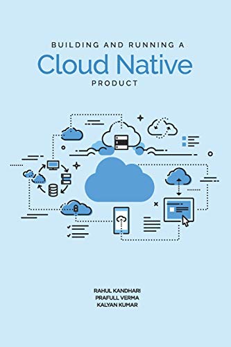 Imagen de archivo de Building and Running a Cloud Native Product a la venta por GF Books, Inc.