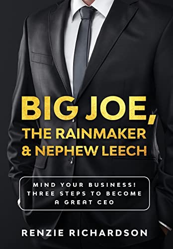 Beispielbild fr Big Joe, The Rainmaker & Nephew Leech zum Verkauf von Lucky's Textbooks