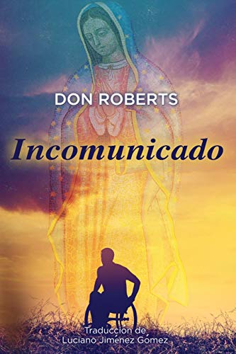 Stock image for Incomunicado (Spanish Edition) for sale by Lucky's Textbooks