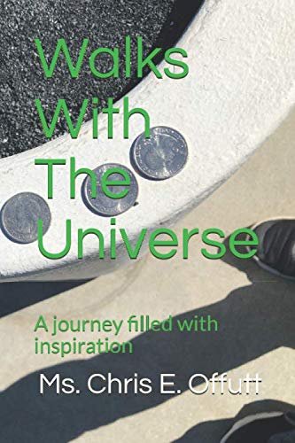

Walks With The Universe: A journey filled with inspiration