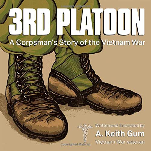 Beispielbild fr 3rd Platoon, a Corpsman's Story of the Vietnam War zum Verkauf von HPB-Red