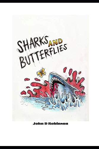 Stock image for Sharks & Butterflies for sale by Revaluation Books