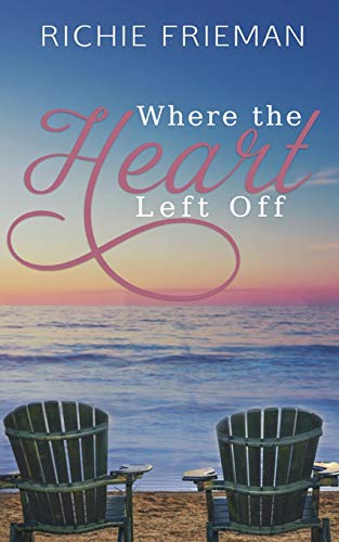 Stock image for Where The Heart Left Off for sale by Lucky's Textbooks