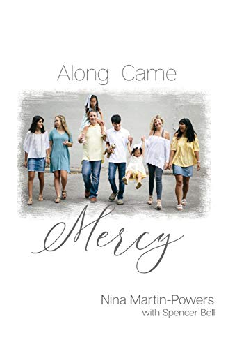 Imagen de archivo de Along Came Mercy a la venta por GreatBookPrices