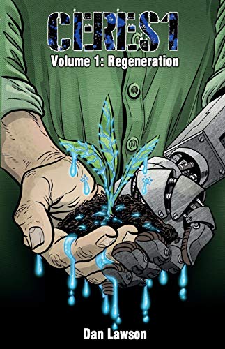 Stock image for Ceres1: Volume 1: Regeneration for sale by Chiron Media