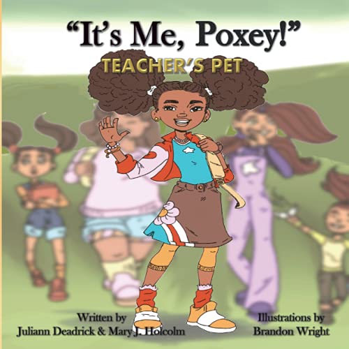 Stock image for It's Me, Poxey!: Teacher's Pet for sale by ThriftBooks-Atlanta