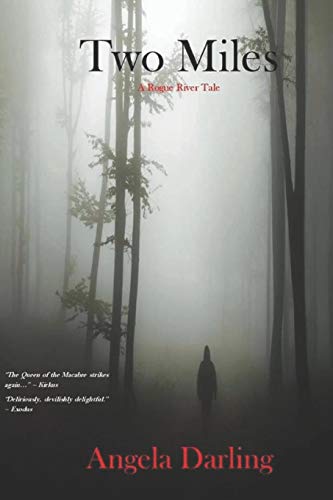 Imagen de archivo de Two Miles: A Rogue River Tale (Rogue River Series) a la venta por Lucky's Textbooks