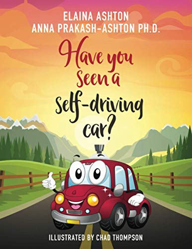 Beispielbild fr Have You Seen a Self-Driving Car? zum Verkauf von Better World Books