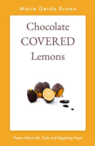 9780578666266: Chocolate Covered Lemons