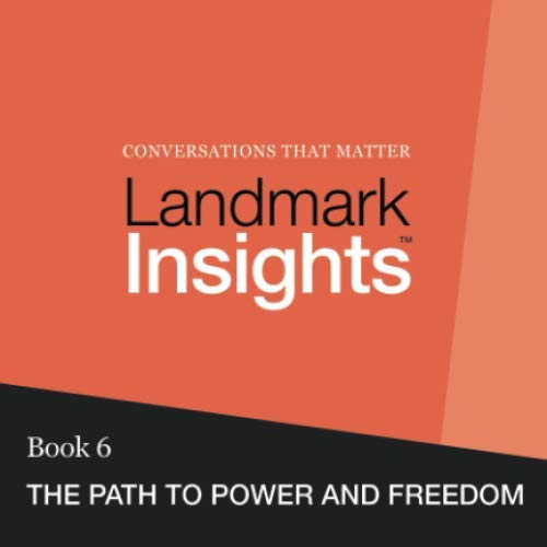 Stock image for Landmark Insights. Book 6.: The Path to Power and Freedom for sale by GF Books, Inc.