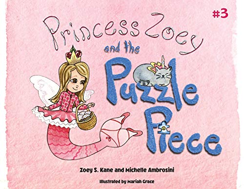 Imagen de archivo de Princess Zoey and the Puzzle Piece a la venta por Lucky's Textbooks