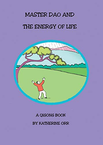 9780578676555: Master Dao and the Energy of Life