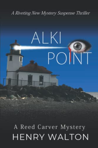 Imagen de archivo de Alki Point: A Reed Carver Mystery a la venta por Your Online Bookstore