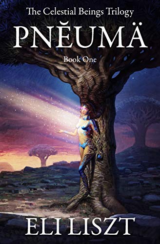 Stock image for PNEUMA: The Celestial Beings Trilogy for sale by Half Price Books Inc.