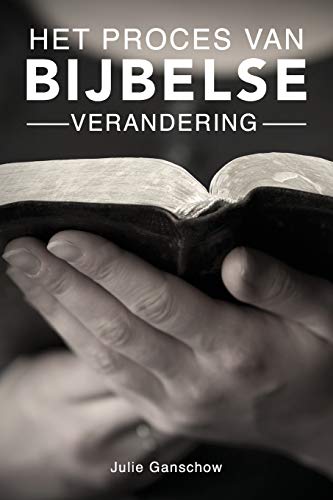 Stock image for Het proces van Bijbelse verandering (Dutch Edition) for sale by Lucky's Textbooks