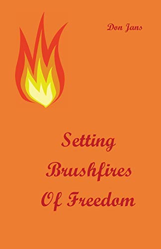 Imagen de archivo de Setting Brushfires of Freedom a la venta por SecondSale