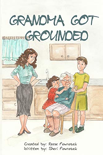 Stock image for Grandma Got Grounded for sale by ThriftBooks-Dallas
