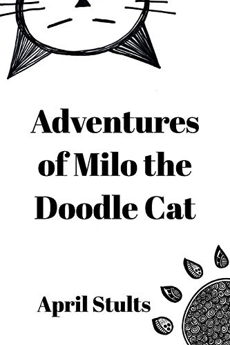 Stock image for Adventures of Milo the Doodle Cat for sale by Lucky's Textbooks