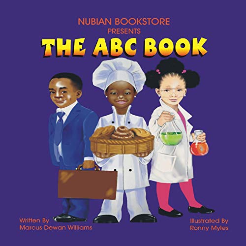 Beispielbild fr Nubian Bookstore Presents The ABC Book zum Verkauf von GreatBookPrices