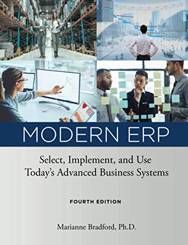 Stock image for Modern ERP: Select, Implement, and Use Today's Advanced Business Systems for sale by booksdeck