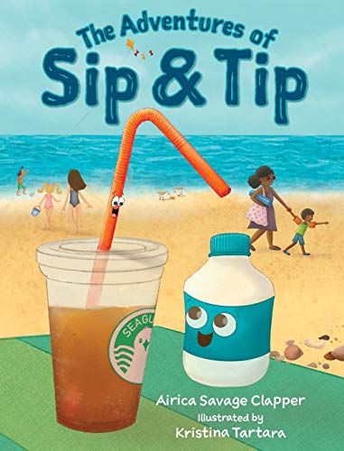 Stock image for The Adventures of Sip & Tip for sale by GF Books, Inc.