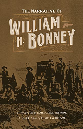 Imagen de archivo de The Narrative of William H. Bonney a la venta por ThriftBooks-Atlanta