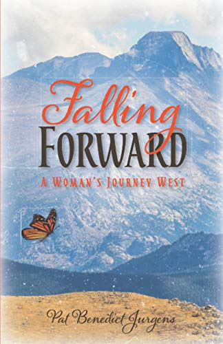 Imagen de archivo de Falling Forward: A Woman's Journey West a la venta por ThriftBooks-Dallas