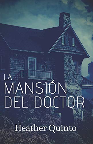 9780578704517: La Mansin del Doctor (Spanish Edition)