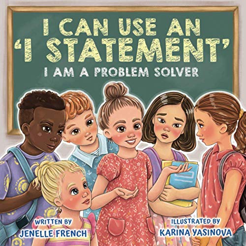 9780578707440: I Can Use an I Statement: I Am a Problem Solver Series
