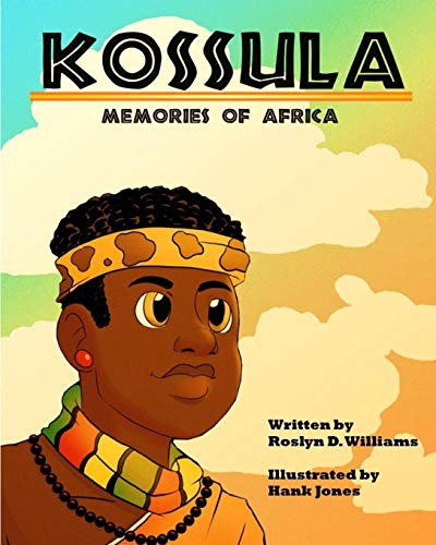 Imagen de archivo de Kossula: Memories of Africa a la venta por GreatBookPrices