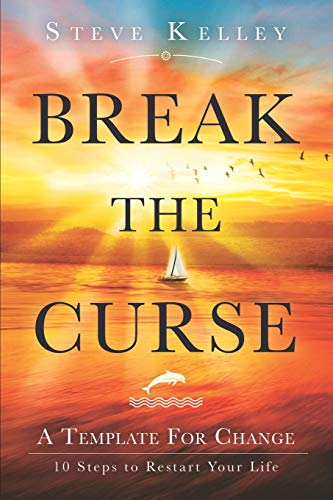 Beispielbild fr Break the Curse : A Template for Change 10 Steps to Restart Your Life zum Verkauf von Better World Books