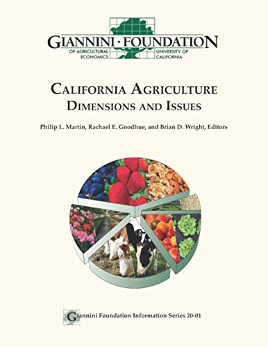 Stock image for California Agriculture: Dimensions and Issues for sale by Better World Books