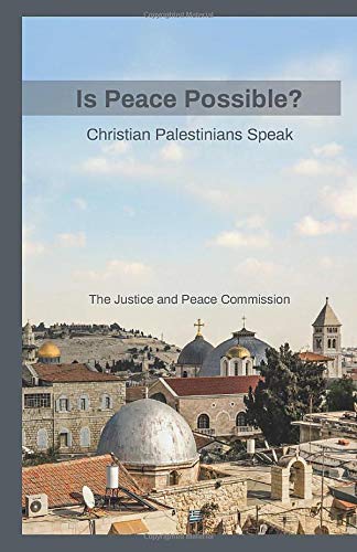 Stock image for Is Peace Possible?: Christian Palestinians Speak for sale by SecondSale