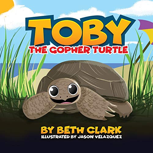 Stock image for Toby The Gopher Turtle for sale by SecondSale