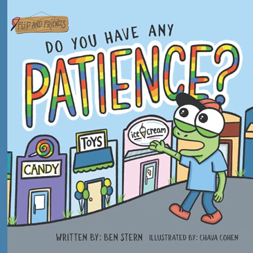 Stock image for Do You Have Any Patience? for sale by Better World Books