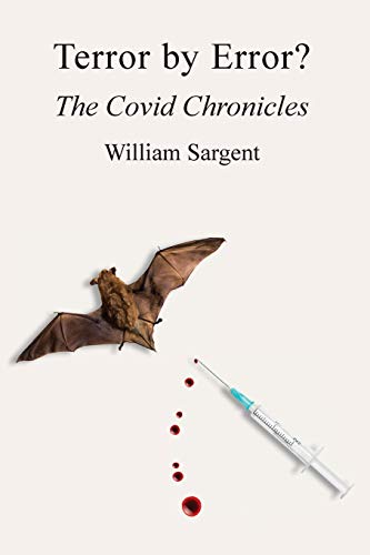 Stock image for Terror by Error? The COVID Chronicles for sale by SecondSale