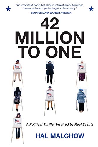 Stock image for 42 Million to One: A Political Thriller Inspired by Real Events for sale by WorldofBooks
