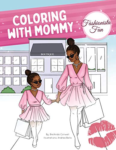 Stock image for Coloring With Mommy: Fashionista Fun for sale by SecondSale