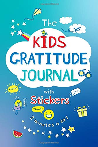 Beispielbild fr The Kids Gratitude Journal w/ Stickers - Age 7+ Graduation Present - Journal Fun Daily to Practice and Learn Mindfulness and Gratitude zum Verkauf von BooksRun