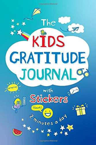 9780578738970: The Kids Gratitude Journal with Stickers 2 Minutes a Day