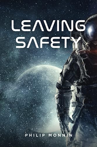 9780578741406: Leaving Safety