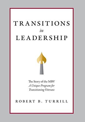 Stock image for Transitions in Leadership: The Story of the MBV for sale by More Than Words