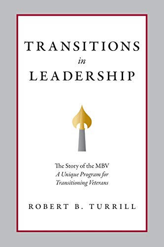 Stock image for Transitions in Leadership: The Story of the MBV for sale by ThriftBooks-Atlanta