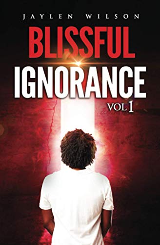 Stock image for Blissful Ignorance for sale by Books Unplugged