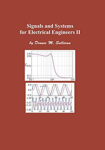9780578747880: Signals and Systems for Electrical Engineers II