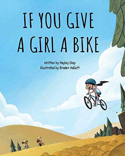 Stock image for If You Give a Girl a Bike for sale by Books From California